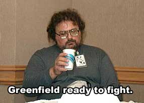 Greenfield ready to fight.