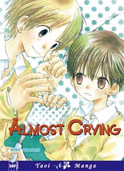 Almost Crying (Yaoi GN)