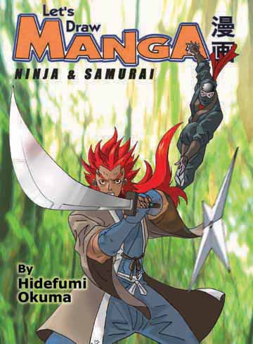 Let's Draw Manga - Ninja & Samurai