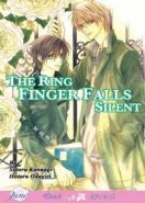 Only the Ring Finger Knows Vol. 3 - The Ring Finger Falls Silent (Yaoi Novel) [US]