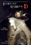 Vampire Hunter D Novel Vol. 10: Dark Nocturne