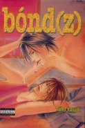 Bond(z) (Yaoi GN)