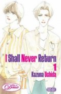 I Shall Never Return Vol. 01 (Yaoi GN)