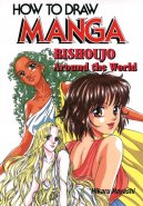 How to Draw Manga 22: Bishoujo Around The World