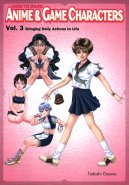 How to Draw Anime & Game Characters Vol. 3: Bringing Daily Actions to Life