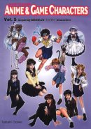 How to Draw Anime & Game Characters Vol. 5: Bishoujo Game Characters