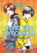 Living for Tomorrow (Yaoi GN) 