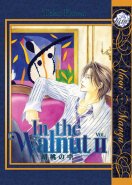 In the Walnut Vol. 02 (Yaoi GN)