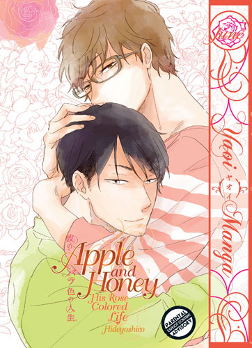 Apple and Honey: His Rose Colored Life (Yaoi GN)