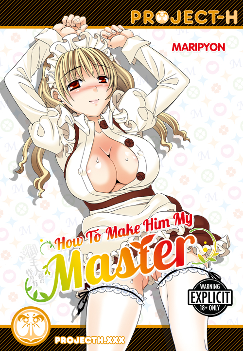 How to Make Him My Master (Hentai GN)