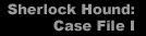 Sherlock Hound: Case File I