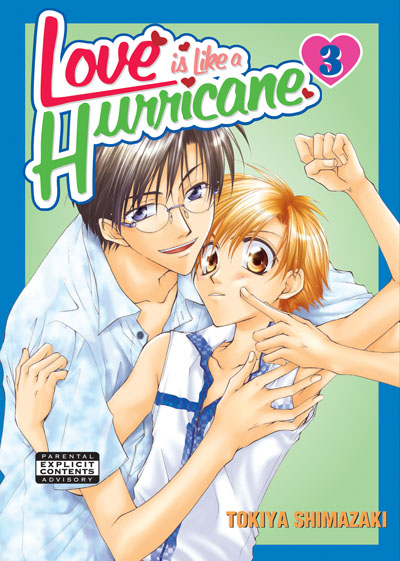 Love Is Like A Hurricane Vol. 03 (Yaoi GN) Love Is Like A Hurricane Vol. 03 (Yaoi GN)