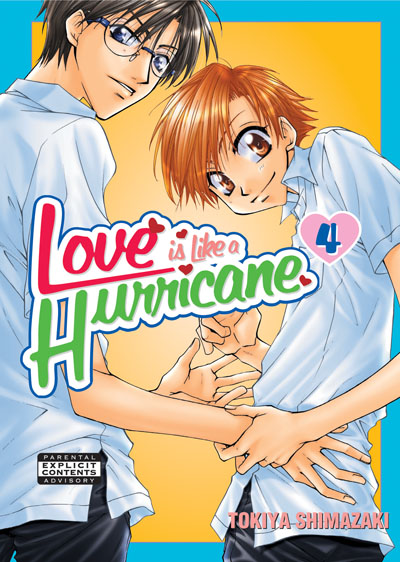 Love Is Like A Hurricane Vol. 04 (Yaoi GN) Love Is Like A Hurricane Vol. 04 (Yaoi GN)