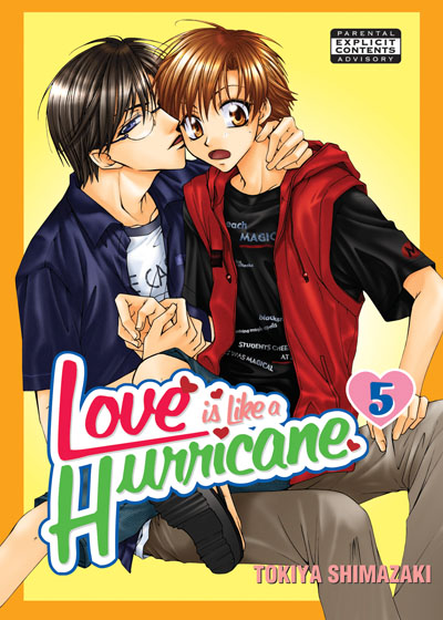 Love Is Like A Hurricane Vol. 05 (Yaoi GN) Love Is Like A Hurricane Vol. 05 (Yaoi GN)